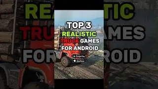 TOP 3 REALISTIC TRUCK GAMES FOR ANDROID #trucksimulator #truckgames #truckersofeurope3