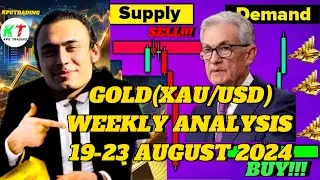 GOLD WEEKLY ANALYSIS 19-23 AUGUST 2024 #xauusd #forextrading  #gold #powell #goldweeklyanalysis