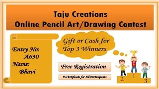 Taju Creations| 2021 Online Contest | Pencil Art/Drawing Contest | Gift or Cash | Entry No: A630