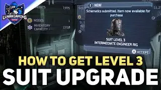 How To Get The Intermediate Engineering Rig Schematic Suit Level 3 Upgrade - Dead Space Remake 2023