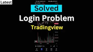 Fix: TradingView Login Problem | How to Fix TradingView Login Issues | TradingView App