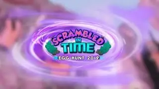 Egg Hunt 2019 Scrambled In Time - Eggtually