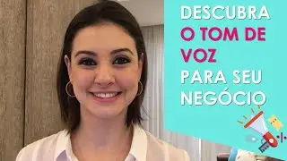 Tom de Voz da Marca - Brand Voice 📢❤