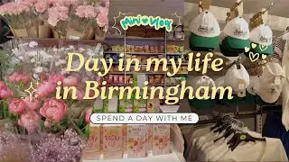 A Day in My Life in Birmingham, Shopping, City Walks & Real Moments