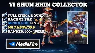SCRIPT SKIN ML YI SHUN SHIN COLLECTOR - TERBARU 2023 - FULL EFEK & SOUND - NO PASSWORD