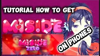 How to get Miside/Miside ZERO working on Youre Phone🔥