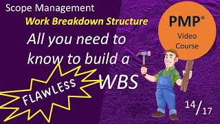Unlock the Secrets of Work Breakdown Structure (WBS): The Ultimate Guide to creating Scope Baseline