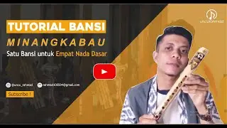 TUTORIAL BANSI #2 SATU BANSI BISA UNTUK EMPAT NADA DASAR