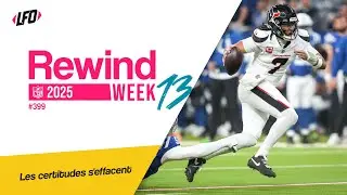 Les certitudes s'effacent! - Rewind Week 13 - NFL 2025 - Le Front Office