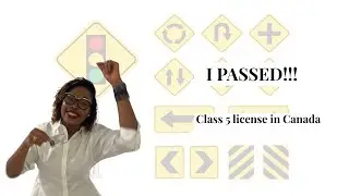 HOW I GOT MY CLASS 5 LICENSE IN CANADA | FULL PROCESS & TIPS