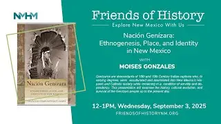Nacíon Genízara: Ethnogenesis, Place, and Identity in New Mexico