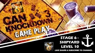 Can knockdown 3 Gameplay Walkthrough | Shipyard - Level 10 | (Android/iOS) No Commentary #shorts
