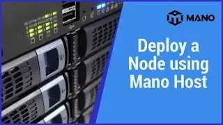 How to use Mano Host to deploy a single masternode