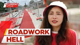 Unrelenting Sydney roadworks have residents at breaking point | A Current Affair