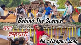 Behind The Scenes | Bal Bramhchari New Nagpuri song | Vlog147 | #Damunkavlog