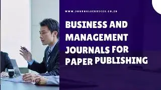 MBA Journals: Business and Management Journals: MBA Research Paper Publication Tips