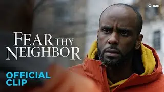 The Enemy Upstairs | Fear Thy Neighbor (Season 7 Episode 4) | Official Clip