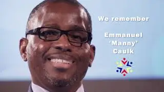 We Remember Emmanuel Manny Caulk