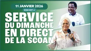 SERVICE DU DIMANCHE DE LA SCOAN (11/01/26) - Emmanuel TV en Direct en Fran&ccedil;ais