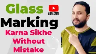 Glass Marking Karna Sikhe | How to Do Glass Marking Without Mistake | Optical Tips Hindi#Glass