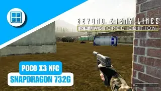Beyond Enemy Lines Remastered || Winlator v10 Hotfix || POCO X3 NFC Snapdragon 732G