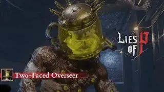 Two-Faced Overseer | Lies of P: Overture