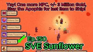 Stardew Valley Sunflower Ep150 Y3 Fall- 19-20: Yay! One more NPC, +/- 3 Million Gold +