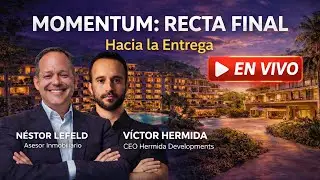 MOMENTUM Vistacana: La Recta Final hacia la Entrega 🏗️ (con V&iacute;ctor Hermida