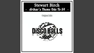 Arthur's Theme Ode To 54 (Original Mix)