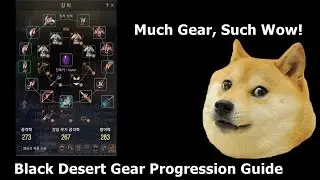 Black Desert &mdash; Руководство по развитию снаряжения