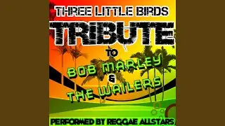 Three Little Birds