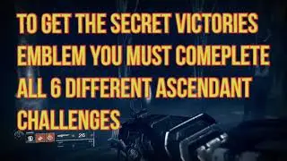Destiny 2 Secret Victories emblem guide