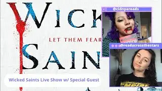 Wicked Saints Live Show - Sell Your Soul Book Club