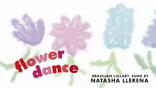Natash Llerena and Heitor Pereira Present Flower Dance | Classical Baby: Lullabies | HBO