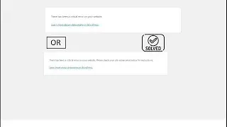 Fixed : There has been a critical error on this website.