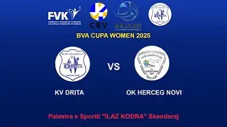 KV DRITA VS OK HERCEG NOVI 🎥 𝗟𝗜𝗩𝗘𝗦𝗧𝗥𝗘𝗔𝗠🏐CEV Volleyball Challenge Cup 2025 | Women