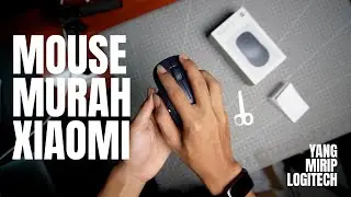 Mouse Xiaomi Cuma 100 Ribuan &ndash; Bagus atau Murahan? - Mirip Logitech M650?