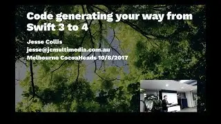 Jesse Collis - Code generating your way to Swift 4