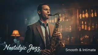 Late Night Saxophone 🎷 Smooth Melodies & Intimate Bar Atmosphere
