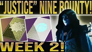 Destiny 2 Xur Bounty. JUSTICE! Invitation of the Nine Week 2, Quest, Lore, Dialogue And More!