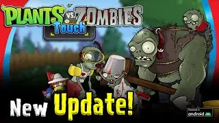 Plants Vs Zombies Touch: Zombatar Update | and New Minigames | Available Now!