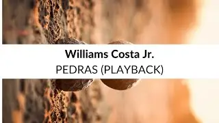 Rafaela Pinho/Marcel Freire/Riane Junqueira/Williams Costa Jr. - Pedras (Playback Sem Bateria)