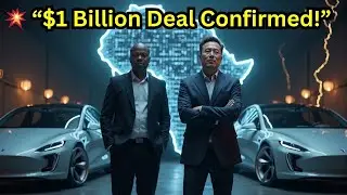 Elon Musk&rsquo;s $1B Deal with African Genius!