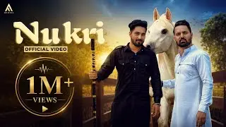 NUKRI (Official Song) SAN-D & GUPZSEHRA