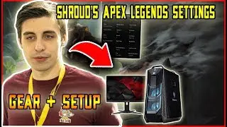 Apex Legends Season 4 : Shroud's Apex legends Settings,Gear,Setup & Keybindings