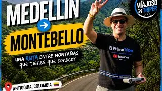 de medellin a montebello - antioquia