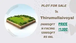 🏠🛖🏕️Land for sale in thirumullaivoyal 2400sqft RS 1.32C @chennairealestate  #plots #villa #land
