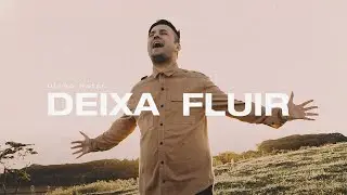 Diego Natan - Deixa Fluir | Clipe Oficial