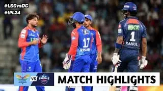DC vs LSG 26th ipl match highlights 2024 | DC vs LSG ipl highlights | ipl 2024 highlights