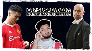 Ronaldo banned for 4 games? Erik Ten Hag deal collapsed? Gary Neville comments on Manchester United